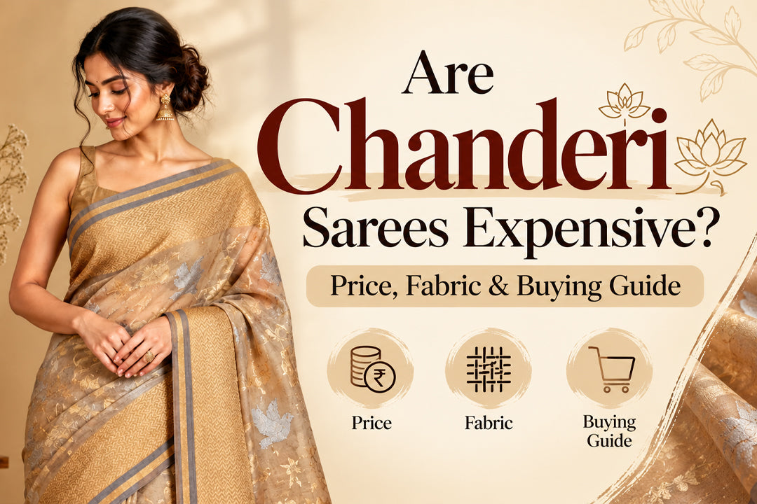 Are chanderi sarees expensive? price, fabric & buying guide